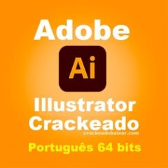 Adobe Illustrator Crackeado Português 64 bits 2023 v27.7.0.421 PT-BR