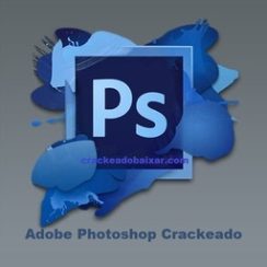 Adobe Photoshop Crackeado 2023 v24.7.1.741 Download Gratis PT-BR