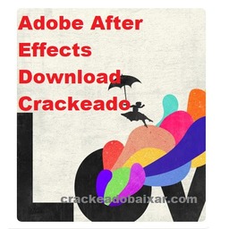 Adobe After Effects Download Crackeado