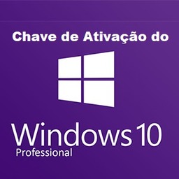 Chave de Ativação do Windows 10 Pro