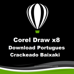 Corel Draw x8 Download Portugues Crackeado Baixaki