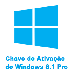 Chave de Ativação do Windows 8.1 Pro Grátis